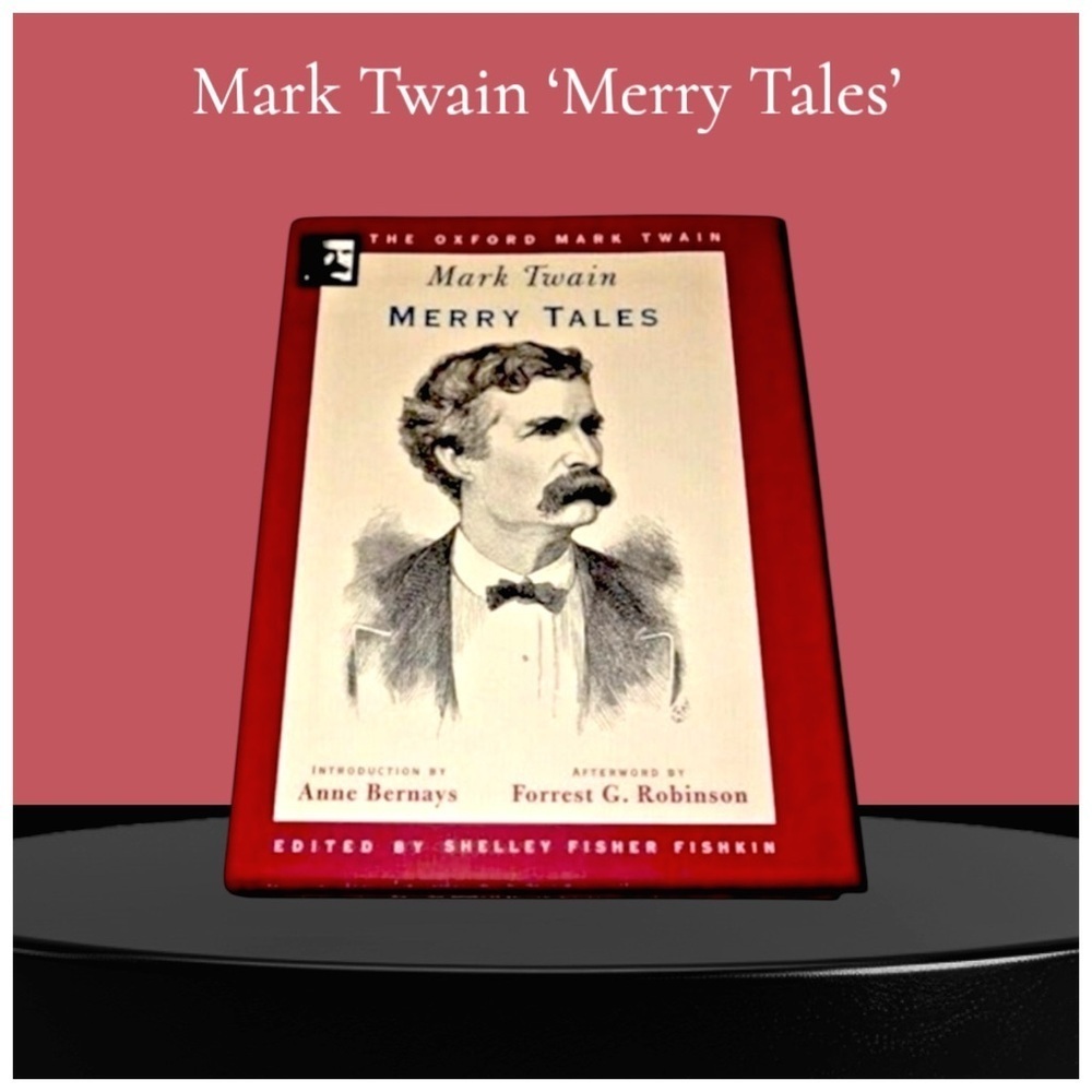 Merry Tales. Oxford U Press, First Edition by Mark Twain. Hardcover. 288 Pages‍